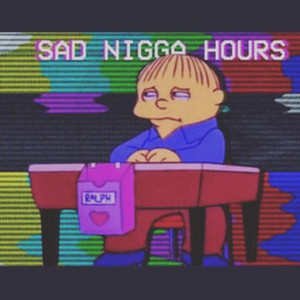 Sad Nigger Hours photo 19